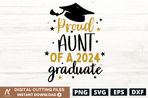 Proud Aunt of a 2024 Graduate Color SVG: A Vibrant Design Asset